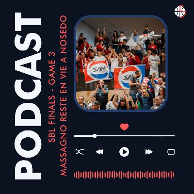 SBL Finals - Game 3 : Massagno survit à Nosedo SBL Finals - Game 3 : Massagno survit à Nosedo