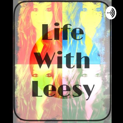 Life With Leesy (Trailer)