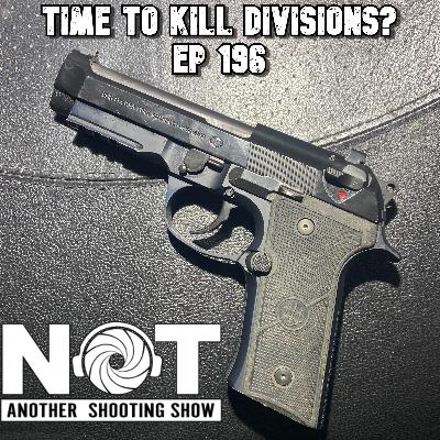 Time to Kill Divisions? - Ep 196