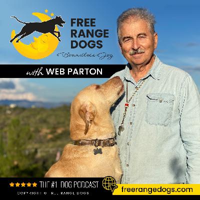 EP 30:  Dogs- Our True Companions for 100,000 Years