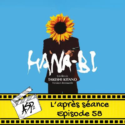 Ep 58 : Hana Bi (1997)