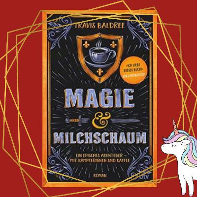 Magie und Milchschaum - Wie man ein Café eröffnet und Freunde findet