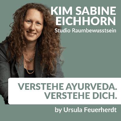 #59 Vastu – die vedische Lehre der Raumharmonie mit Kim Sabine Eichhorn