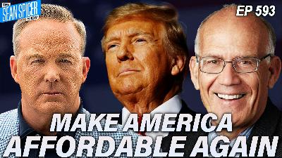 Is President Trump Making Life More Affordable? | Ep 593 Is President Trump Making Life More Affordable? | Ep 593