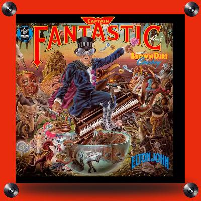 #402 Elton John e os 50 anos de Captain Fantastic and the Brown Dirt Cowboy #402 Elton John e os 50 anos de Captain Fantastic and the Brown Dirt Cowboy