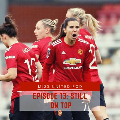 Episode 13: Still On Top