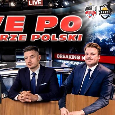 ASSECO RESOVIA RZESZÓW - BOGDANKA LUK LUBLIN | LIVE PO FINALE PUCHARU POLSKI SIATKARZY