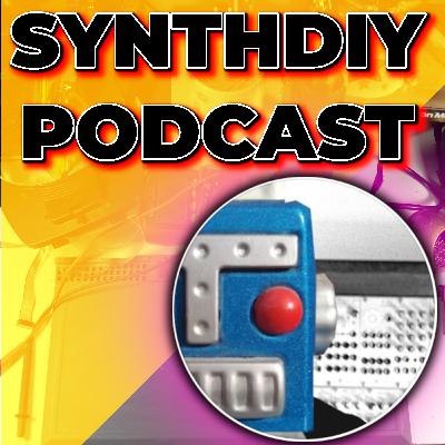 MakerChat SynthDIY Podcast with PnP Modular and Adept Tinkering 005 MakerChat SynthDIY Podcast with PnP Modular and Adept Tinkering 005