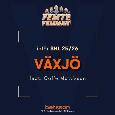 Lagavsnitt 25/26 - Växjö Lakers