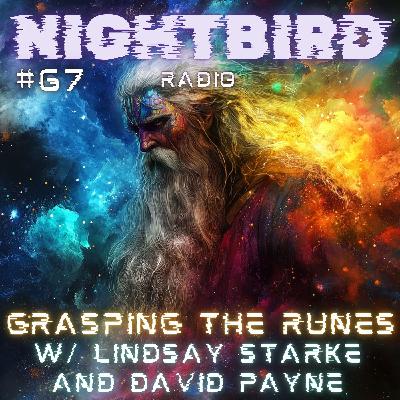 Grasping the Runes with Lindsay Starke and David Payne Grasping the Runes with Lindsay Starke and David Payne