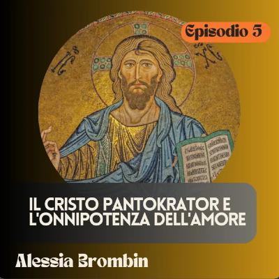 Il Cristo Pantokrator e l'onnipotenza dell'amore