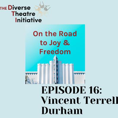 Ep-16 Vincent Terrell Durham