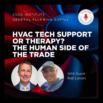 HVAC Tech Support or Therapy? The Human Side of the Trade