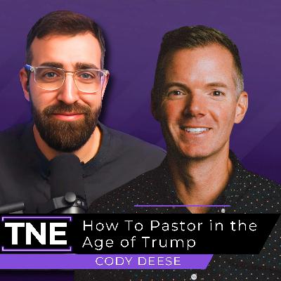 411. How To Pastor in the Age of Trump