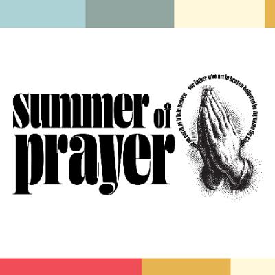 Summer of Prayer: Learning to Listen in Prayer - Chaplain Tom Zahradnik (08/17/2025) Summer of Prayer: Learning to Listen in Prayer - Chaplain Tom Zahradnik (08/17/2025)