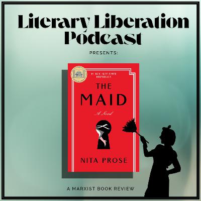 The Maid by Nita Prose || a Marxist Review
