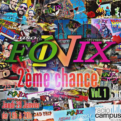 Luso-Fónix | 2ème chance, Vol. 1 Luso-Fónix | 2ème chance, Vol. 1