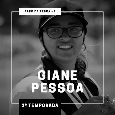 S02E02 - Papo de Zebra: "Me planejo para ir para a próxima copa" - entrevista com Giane Pessoa, árbitra de SC
