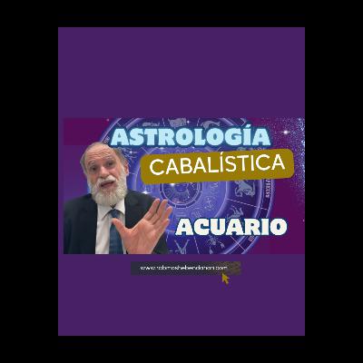 Astrología Cabalistica Las Cualidades de Aquarius ♒ Astrología Cabalistica Las Cualidades de Aquarius ♒