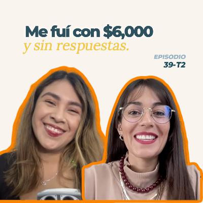 39. T2 Mi historia de duelo, depresión y volver a empezar - Lupita Vidal