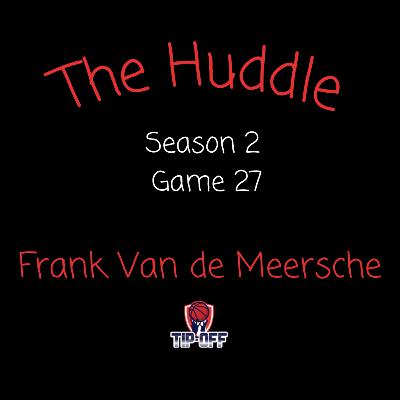 Season 2 Game 27: Frank Van de Meersche