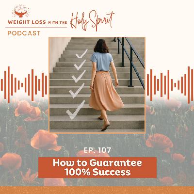 How to Guarantee 100% Success
