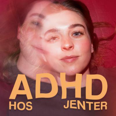 1. Livet med ADHD