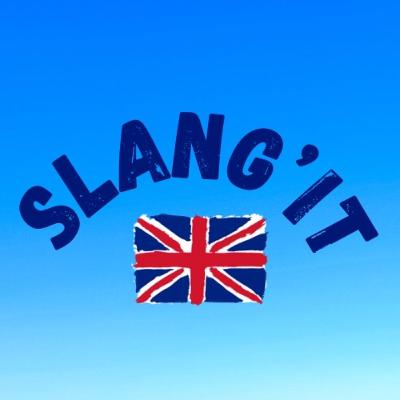 SLANG’IT - EP 1 SLANG’IT - EP 1