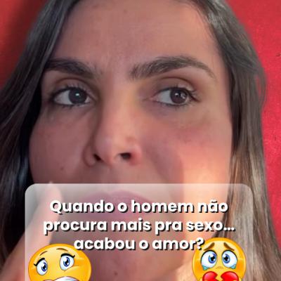 Quando o homem não procura mais pra sexo… acabou o amor?