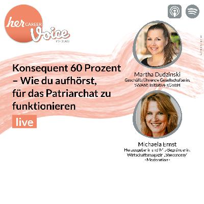 Konsequent 60 Prozent – Wie du aufhörst, für das Patriarchat zu funktionieren