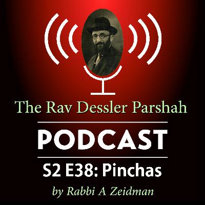 Pinchas: Show Me Your Leader, I’ll Show You Your Soul