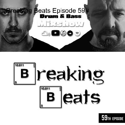 Breaking Beats Episode 59 Breaking Beats Episode 59