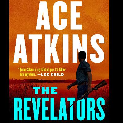 Ace Atkins - The Revelators