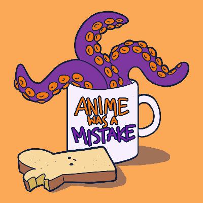 Anime Was a Mistake | EP 6: Dorohedoro