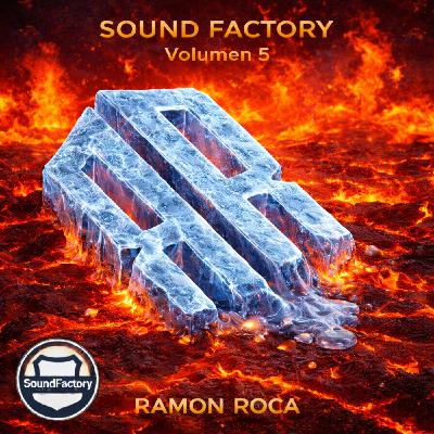 Sound Factory - Ramón Roca in session #5