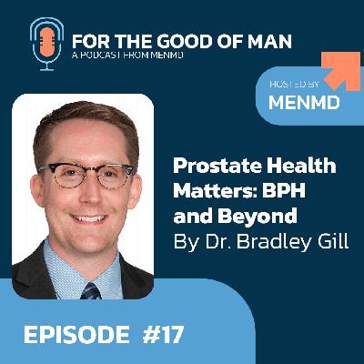 Prostate Health Matters: Understanding BPH and Beyond Prostate Health Matters: Understanding BPH and Beyond