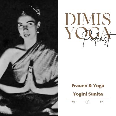 Frauen & Yoga: Yogini Sunita