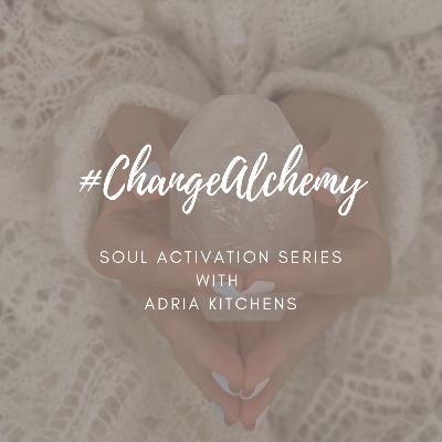 #ChangeAlchemy - Episode 6: The Cyclic Nature of Change