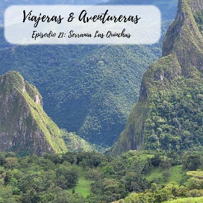 Episode 21: Serrania de las Quinchas