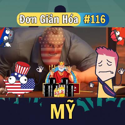 Đơn Giản Hóa #116: Nước Mỹ