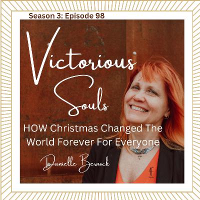 HOW Christmas Changed The World Forever For Everyone (S3:Ep98)