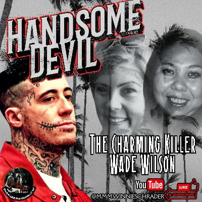 Handsome Devil: Charming Killer, Wade Wilson - Mysteries, Mayhem & Merlot Handsome Devil: Charming Killer, Wade Wilson - Mysteries, Mayhem & Merlot