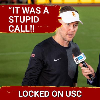 Instant Reaction To USC's 34-24 Loss To Notre Dame: "It Was A Stupid Call!"