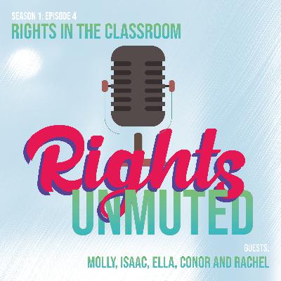 Rights in the Classroom Rights in the Classroom