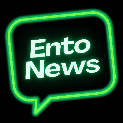 Ento News 14 02 25