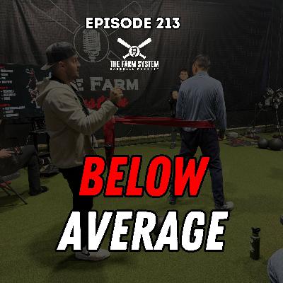 🎙️ Episode 213 – Below Average