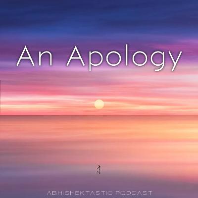 An Apology
