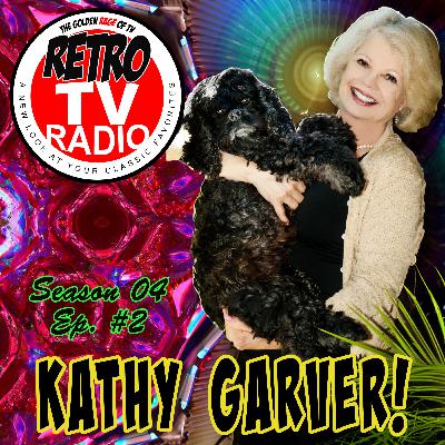Kathy Garver: "The Third Time's the Charm!" (S4 Ep.#2)