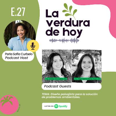 E.27- Cómo el diseño paisajista es una solución a los problemas ambientales
