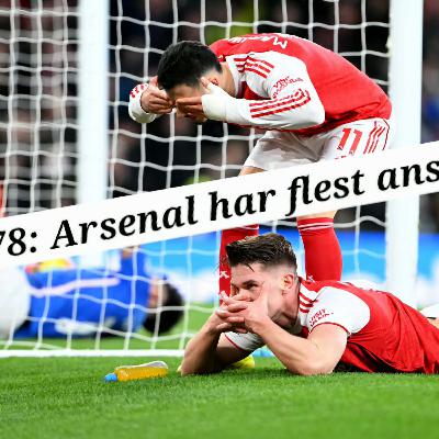 Ep. 278: Arsenal har flest ansikter